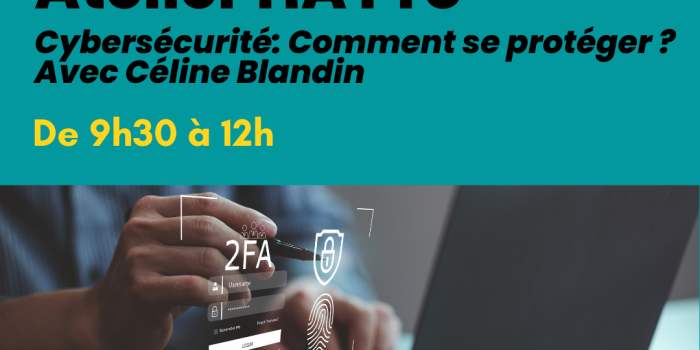 Cybersécurité 2025 : Comment se Protéger ? 