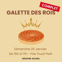 Galette des rois de Houston Accueil