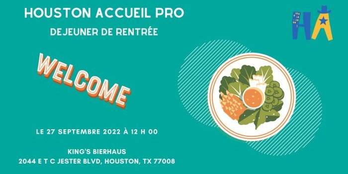 Houston Accueil Pro - Déjeuner de Rentrée