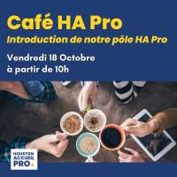 Café HA PRO : Introduction HA PRO