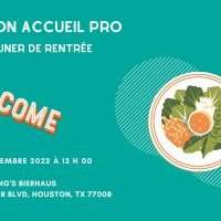 Houston Accueil Pro - Déjeuner de Rentrée
