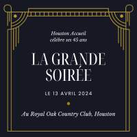 La grande soirée de Houston Accueil