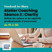 Atelier Coaching 2 : Définissez vos valeurs et vos objectifs (professionnels et personnels)