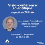 Visio-conférence scientifique au profit du Téléthon