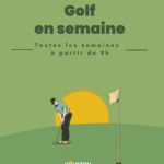 Golf en semaine