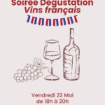Soirée Dégustation de Vins Français