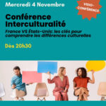 Visio-Conférence interculturalité : France versus Etats-Unis : les clés pour comprendre les différences professionnelles